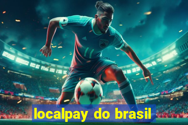 localpay do brasil